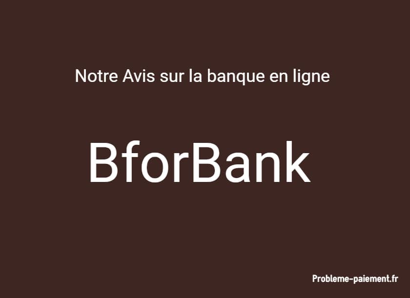 BforBank : Que Vaut Réellement Cette Banque En Ligne