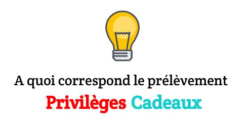 prélevé par privileges-cadeaux.com