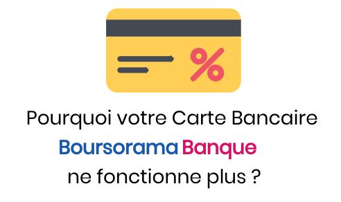 carte bancaire boursorama banque defecteuse