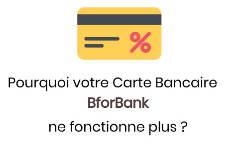carte bancaire bforbank défectueuse