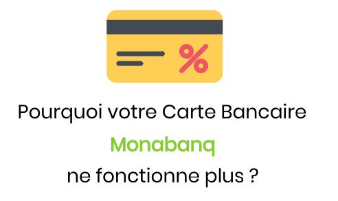 carte bancaire monabanq défectueuse