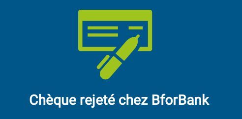 rejet chèque bforbank