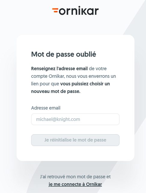 mot de passe ornikar oublie