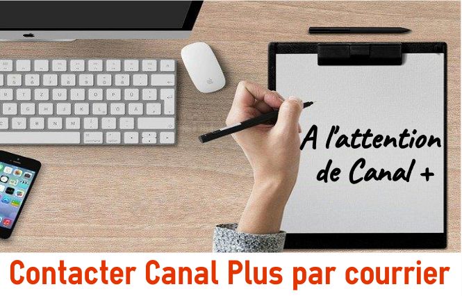 contacter canal plus par courrier